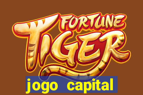 jogo capital download mobile